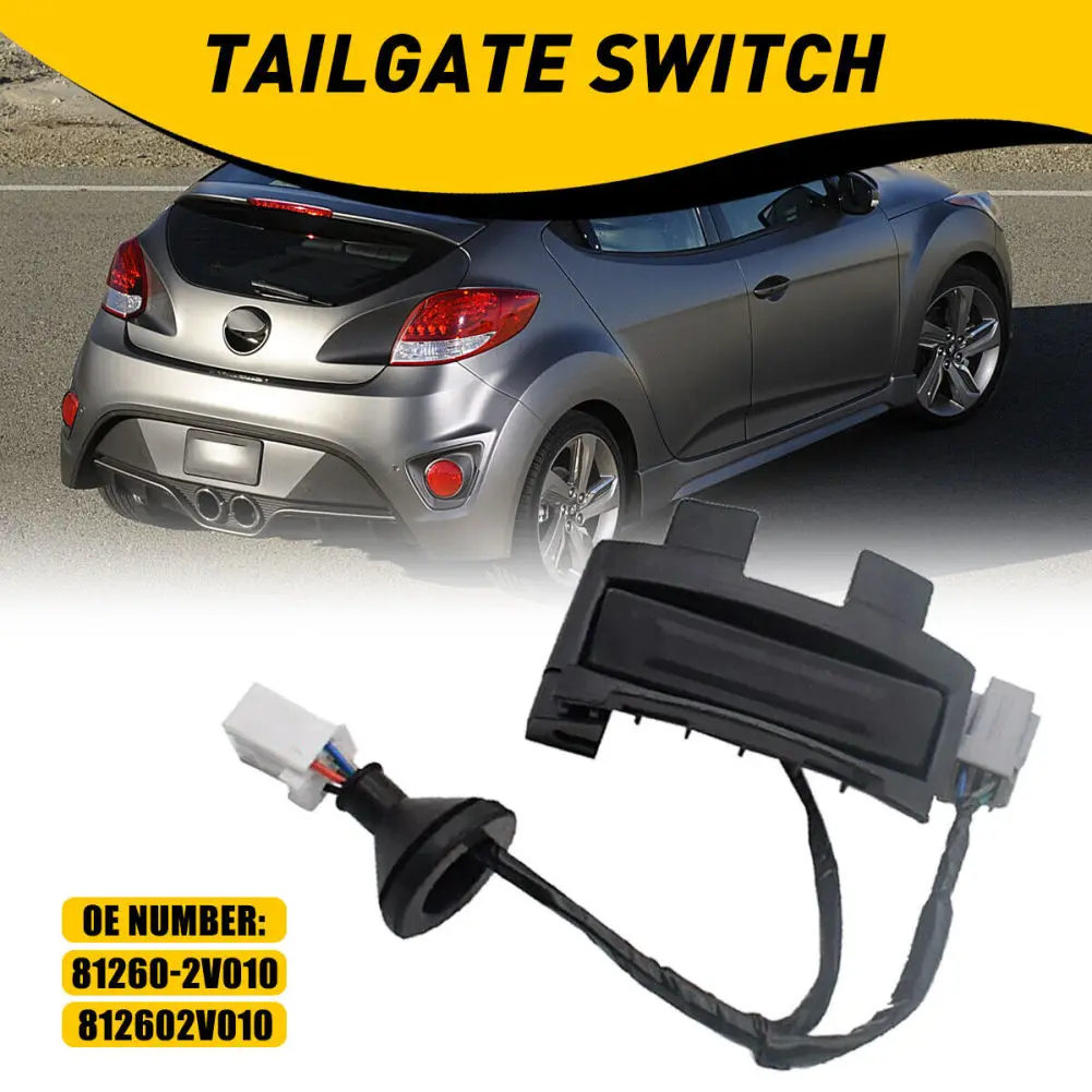 

Car Tailgate Outside Handle Lock Hatch Release Switch Button 81260-2V010 Compatible For Veloster 2012-2017 Acesssories