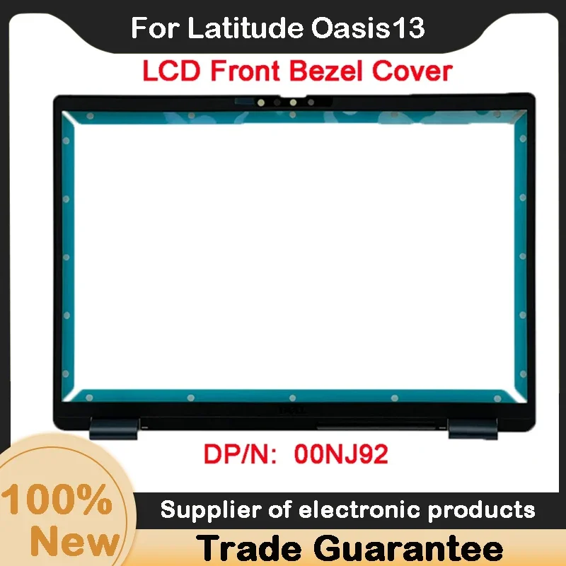 

Новинка для Dell Latitude Oasis13 LCD передняя панель B корпус 00NJ92