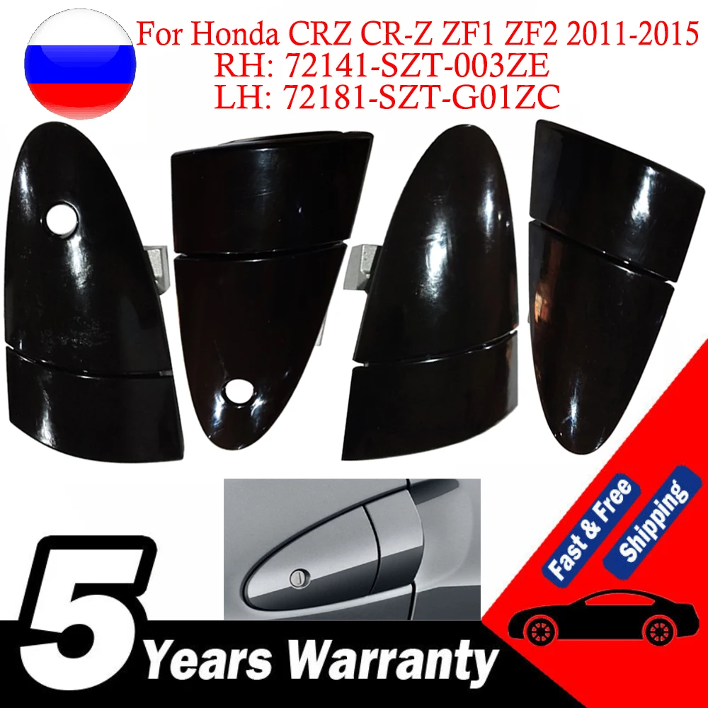 

Для Honda CRZ CR-Z ZF1 ZF2 2011-2015 внешняя дверная ручка Right Side Assy. 72141-SZT-003ZE RH/ 72181-SZT-G01ZC LH