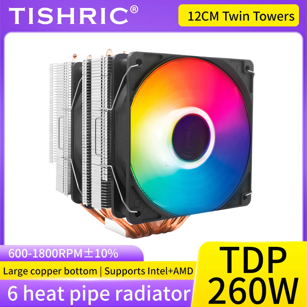 

TISHRIC CPU Cooler Fan 6 Heat Pipes 4 Pin PWM For Intel LGA 1700 2011 1200 1150 1151 X79 X99 E5 AMD AM3 AM4 Processor Cooler