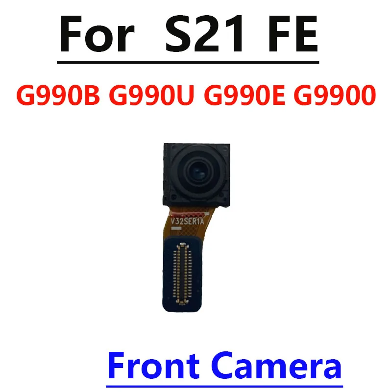 Selfie and Rear Camera Module Flex Parts for Samsung Galaxy S21 FE 5G