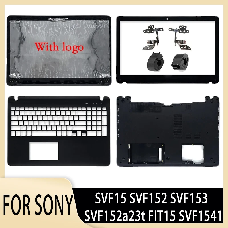 

NEW For Sony SVF15 SVF152 SVF153 SVF152a23t FIT15 SVF1541 Laptop Lcd Back Cover/Front Bezel/Plamrest/Bottom Case No Touch