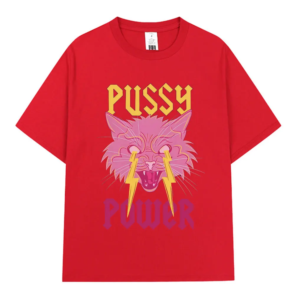 Pussy Power Funny Cat Meme T Shirt Fashion Vintage Harajuku Short Sleeve T-shirt Men Women Casual Cotton Oversized T Shirts Tops