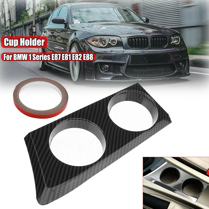 

Car Center Console Drink Cup Holder Gloss Black Carbon Fiber Coffee Beverage Holders LH RH For BMW 1 Series E81 E82 E87 E88 116i