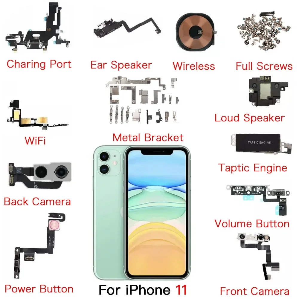 

Inner Part for IPhone 11 Front Rear Camera Power Volume Button Charging Port Ear Speaker Flex Cable with Bracket Full Screws