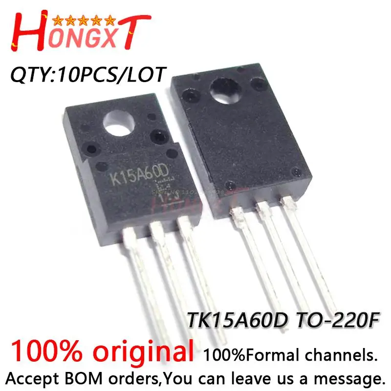 

10PCS 100% NEW Original TK15A60D K15A60D TO-220F N-channel MOS field effect tube 15A 600V.