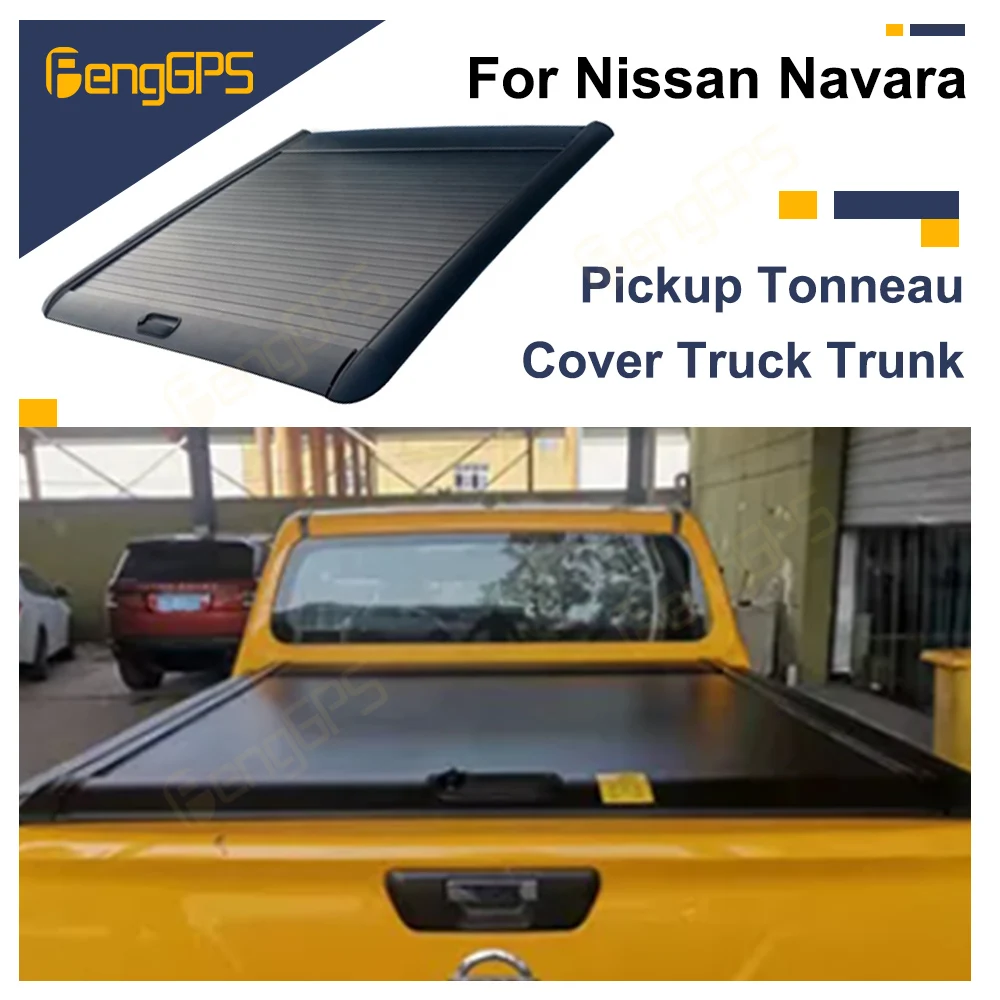 Cubierta de caja eléctrica para maletero de camión, persiana enrollable,  cubo trasero, para Nissan Navara/ NP300/D22/D40, Tonneau _ - AliExpress  Mobile