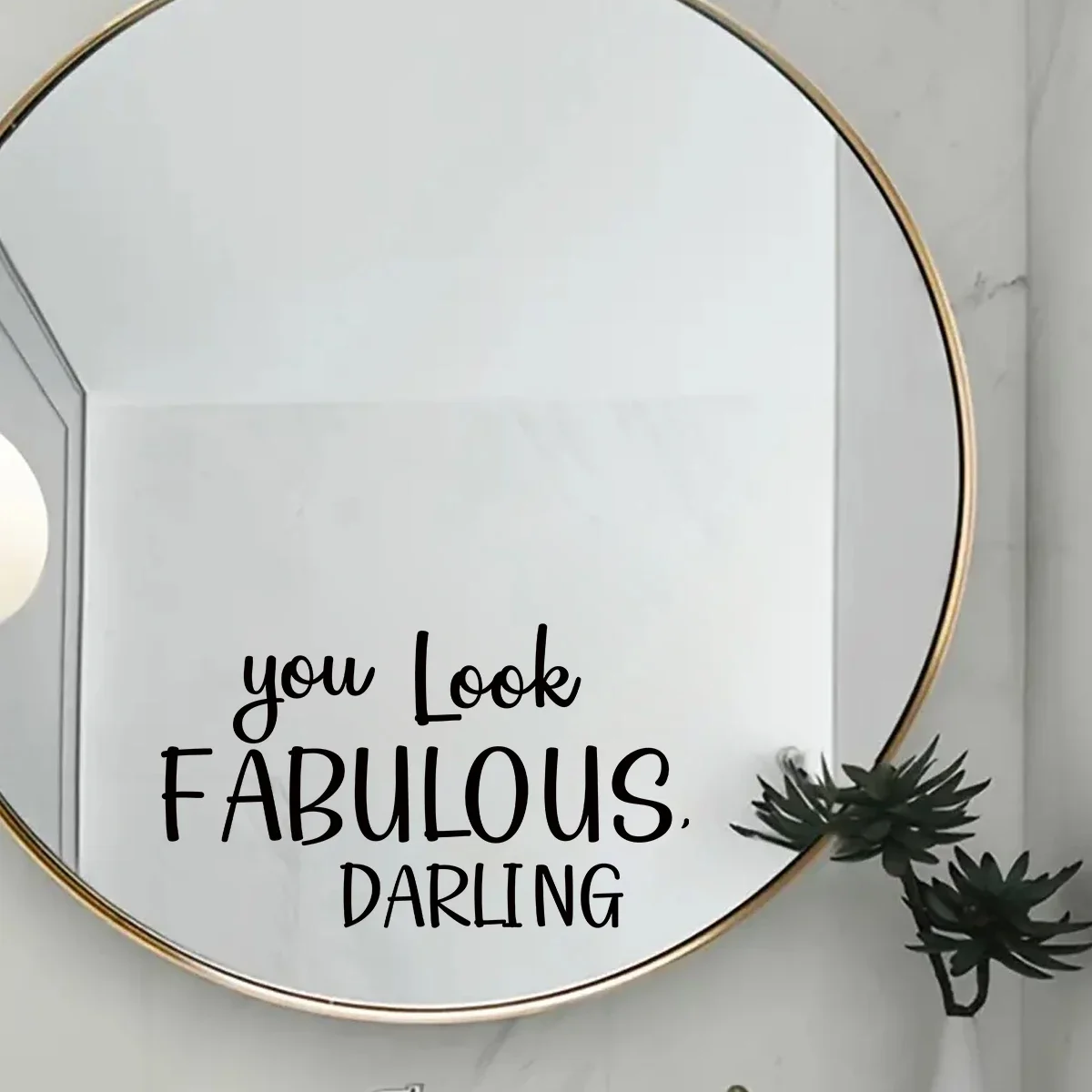 English "you Look Fabulous Daring" Cute Text Wall Mirror Stickers Bathroom Kids Room Decor Living Room Bedroom Decoration 1Pc wall stickers