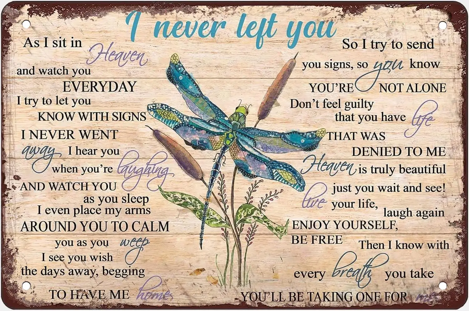 

Я никогда не оставил вас, как я сижу в небесах, стрекоза, металлический жестяной знак, ретро таблички, настенные Ретро наружные внутренние стены P