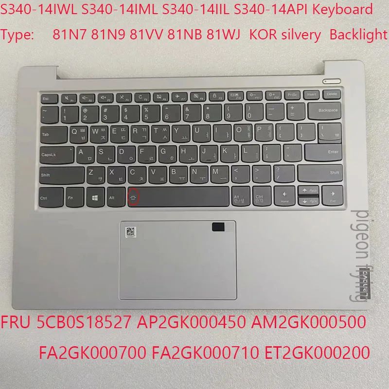

S340-14 Keyboard 5CB0S18527 AP2GK000450 AM2GK000500 FA2GK000700 FA2GK000710 ET2GK000200 For ideapad S340-14 Backlight Keyboard