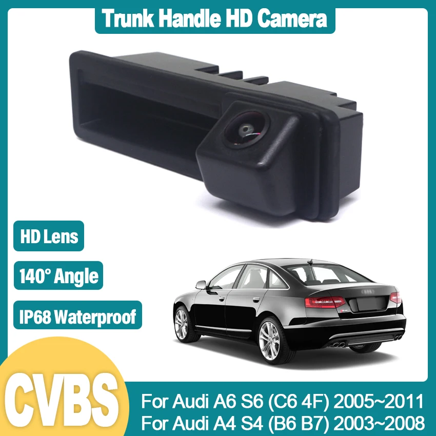 

Car Trunk Handle Reversing Parking Camera HD CCD Night Vision Dynamic For Audi A6 S6 (C6 4F) 2005~2011 A4 S4 (B6 B7) 2003~2008