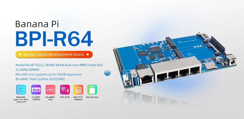 Banana Pi BPI-R64 Router Board MediaTek MT7622 1.35GHZ 64bit Dual-core ARM 1G DD