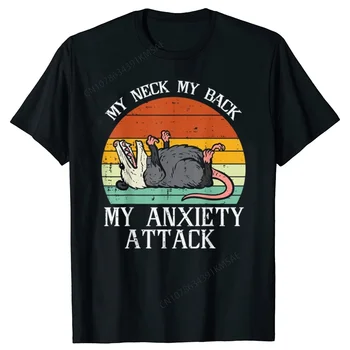 Funny Opossum My Neck Back Anxiety Attack Possum Graphic T-shirts Tshirt Women Fashion Casual T Shirt Summer Streetwear Y2K Top 1
