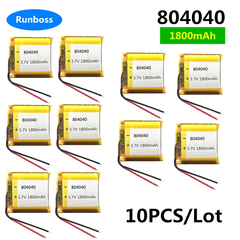 

10PCS 804040 3.7V 1800mAh Lipo Polymer Lithium Rechargeable Battery for MP3 GPS PSP DVD Recorder E-Book Camera SlimeVR Trackers