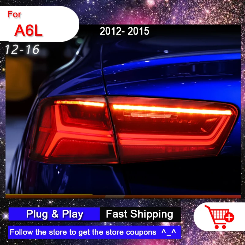 

Автомобильные задние фонари для AUDI A6L 2012-2015 A6L, задние фонари, задние фонари, подвижный сигнал поворота, тормоз, задний свет, противотуманная фара в сборе