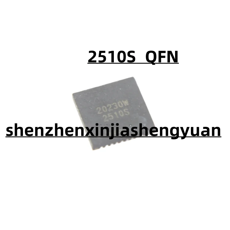1 шт./партия, новый оригинальный 2510S QFN электронные компоненты 10 шт max8682etm t max8682etm max8682 qfn 48 чипсет новый оригинальный