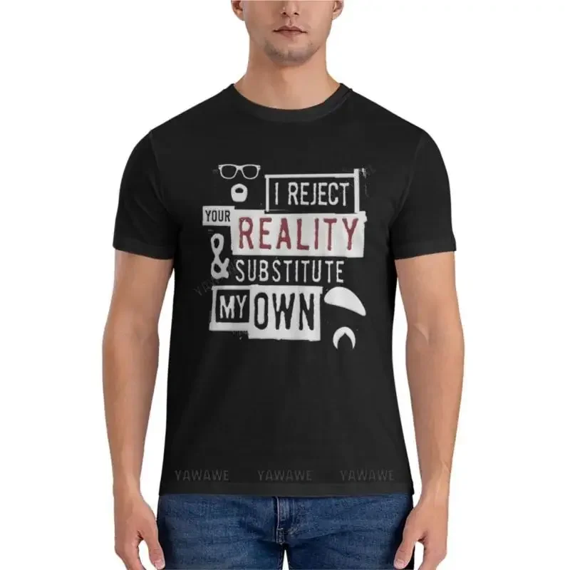Я отклоняю вашу реальность и замену-футболки необходимые для мужчин для тренировок белые футболки для мальчиков короткая футболка