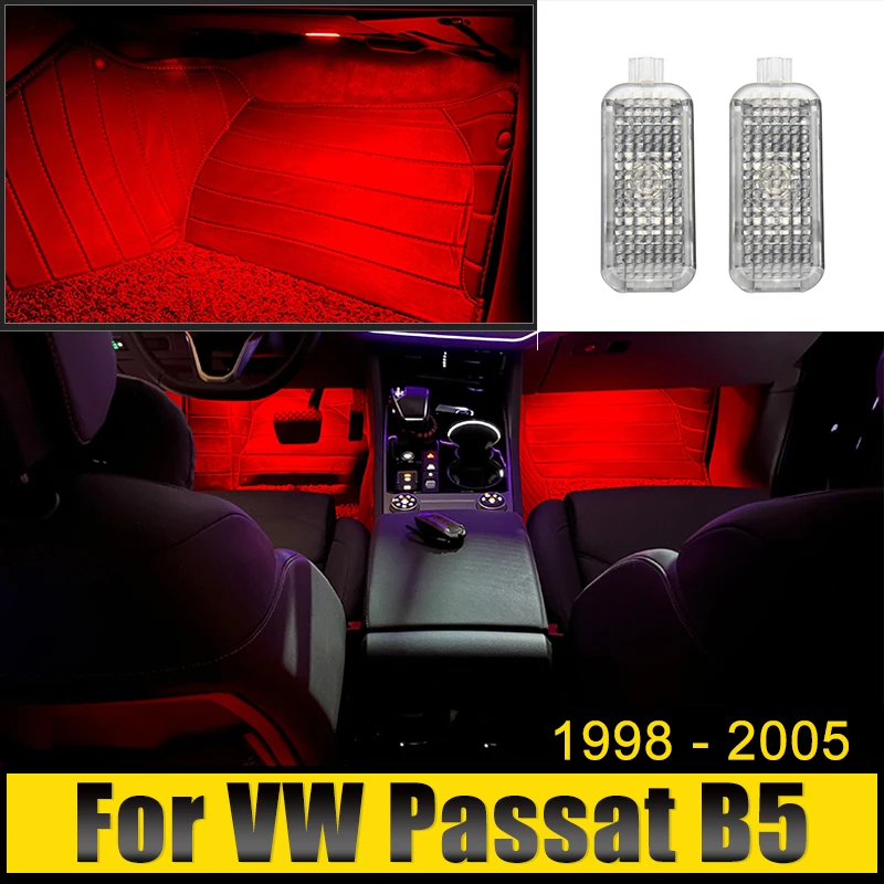 

For Volkswagen VW Passat B5 1998-2000 2001 2002 2003 2004 2005 LED Car Footwell Lamp Atmosphere Light Decoration Accessories