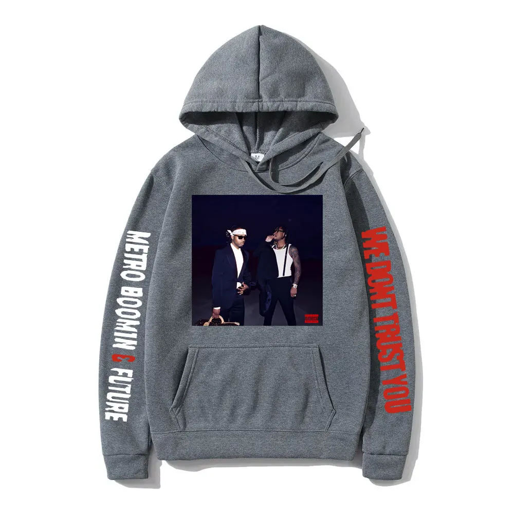 Rapper Future & Metro Boomin We Don't Trust You Album Print Hoodie Men Hip Hop Casual Sweatshirt Male Fashion Oversized Hoodies