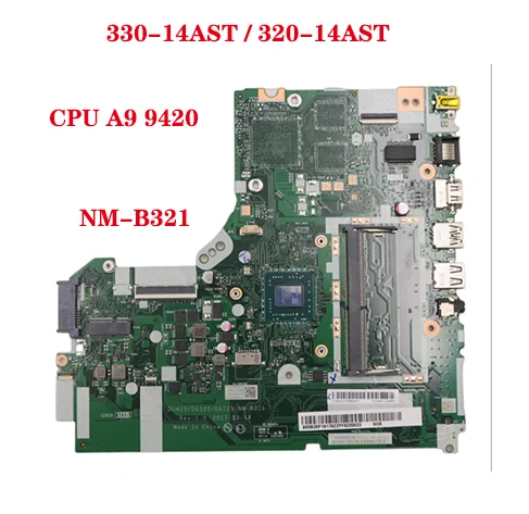 

NM-B321 motherboard for Lenovo ideapad 330-14AST / 320-14AST laptop motherboard with CPU A9 9420 DDR4 100% test work