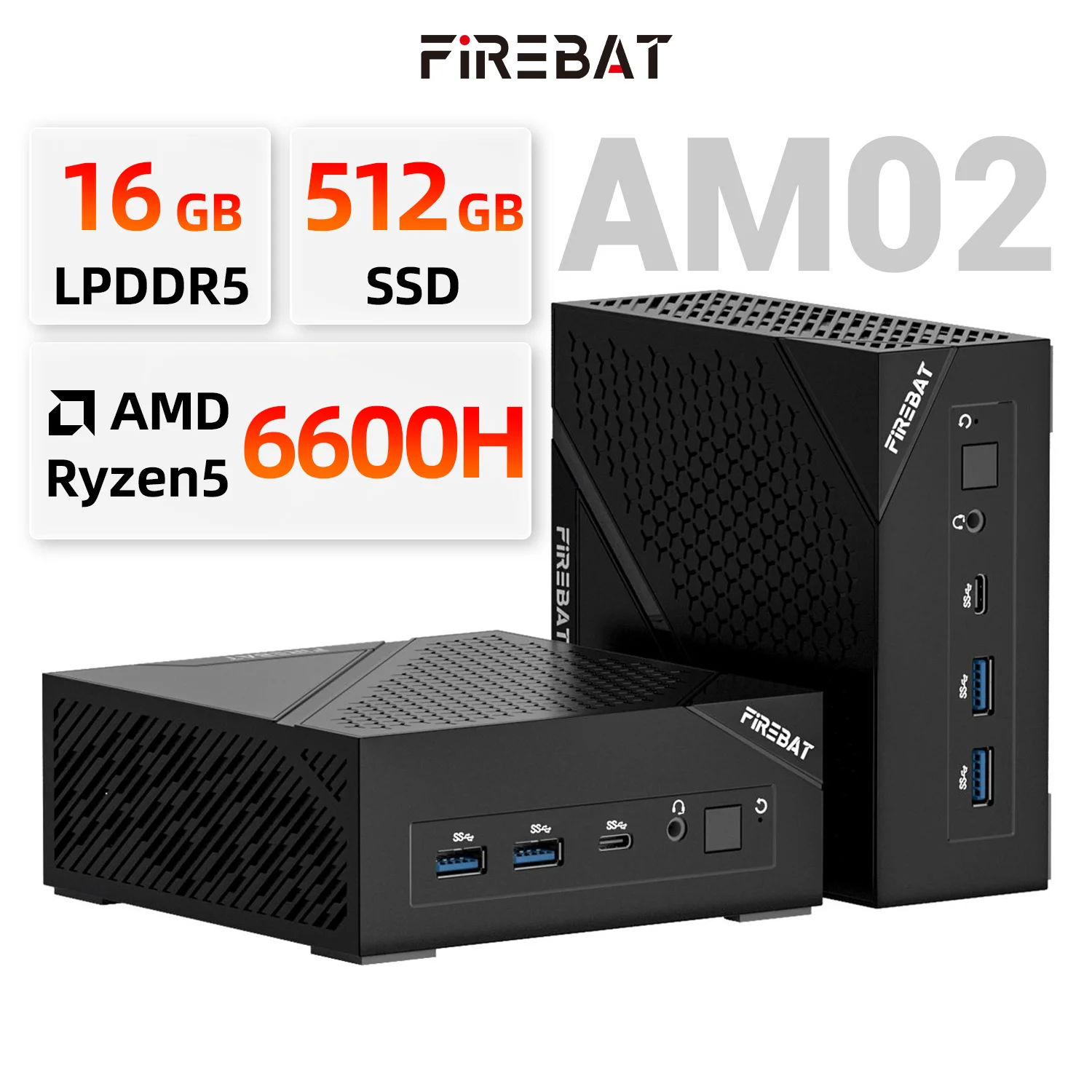 FIREBAT AM02 MINI PC AMD Ryzen 5 6600H LPDDR5 16 Go de RAM 512 Go SSD WIFI6 BT5.2 Ordinateur de bureau portable MINI-PC