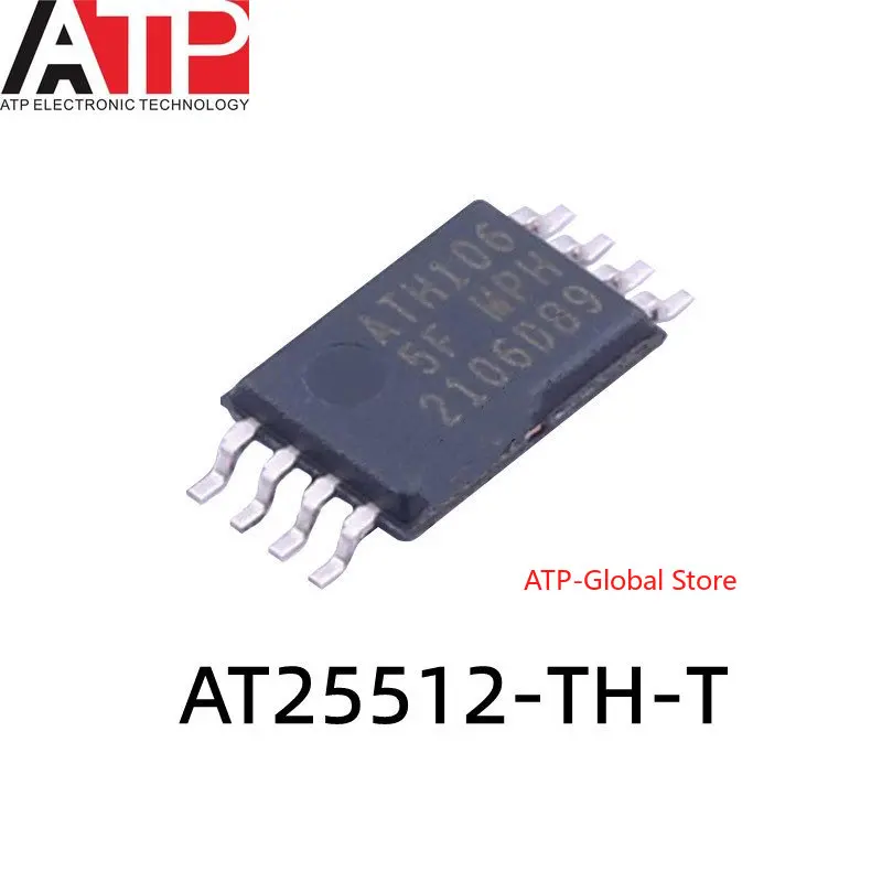

10PCS AT25512-TH-T ATH106 TSSOP-8 Original inventory of integrated chip ICs