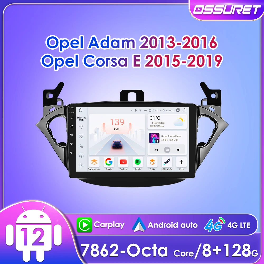 

9" Ossuret 2Din Android12 Car Radio for Opel Adam 2013 - 2016 Corsa E 2015 - 2019 Multimedia Navi GPS DSP RDS BT 4G CarPlay