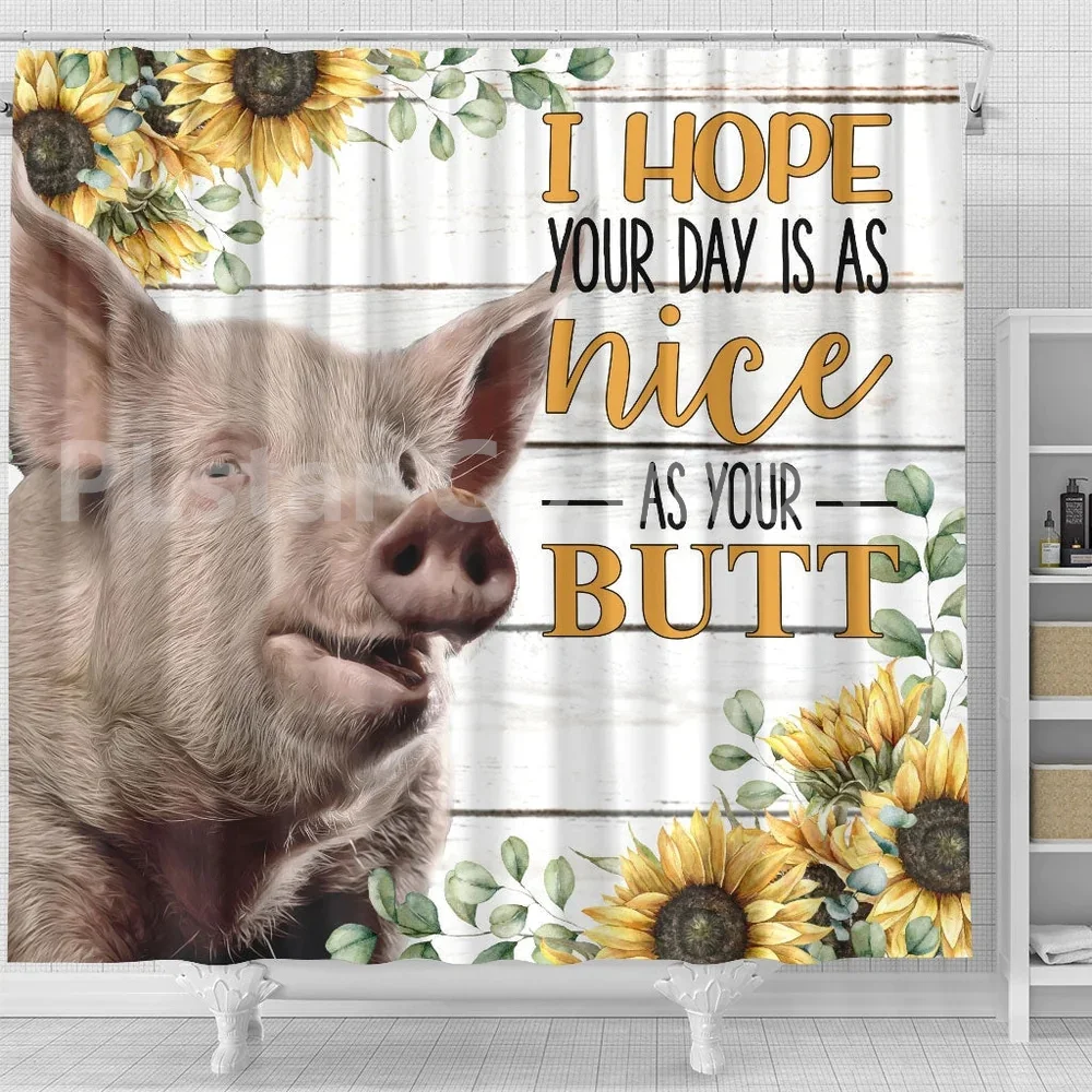 

Pig - Your Day Is As Nice As Your Butt Shower Curtain 3D Printed Bathroom Curtains with Hooks Funny Animal Shower Curtain