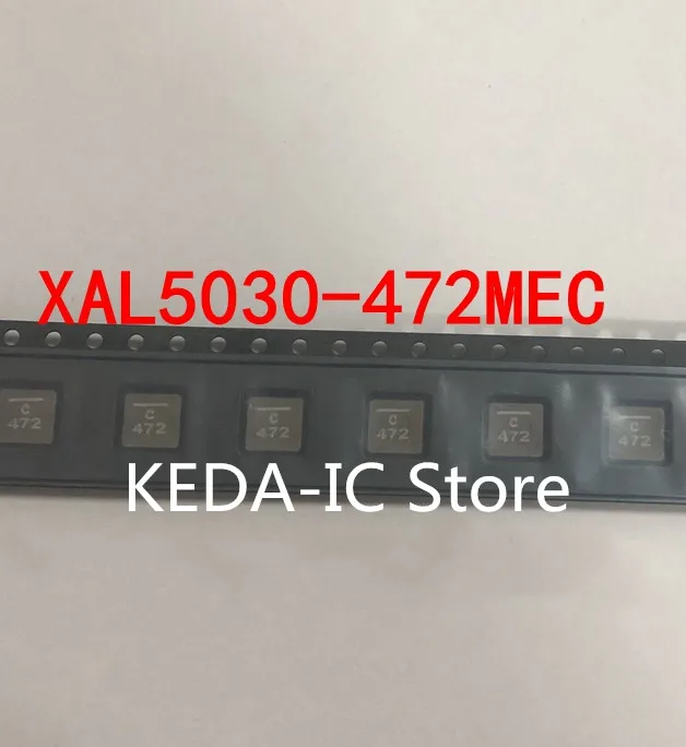 

10PCS~50PCS/LOT XAL5030-472MEC 472 SMD New original