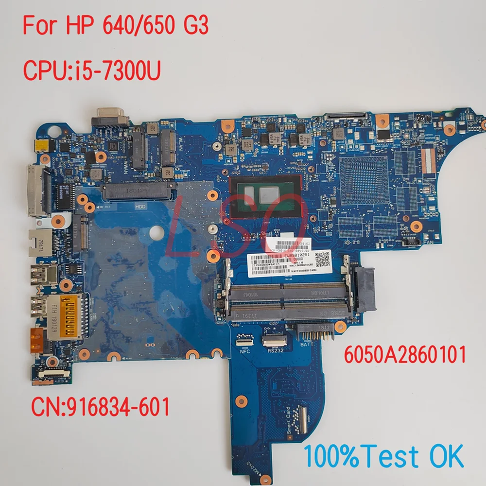 6050A2860101 Per Scheda Madre Per Laptop Hp Probook 640/650 G3 Con Cpu I5-7300U Pn:916834-601 100% Test Ok
