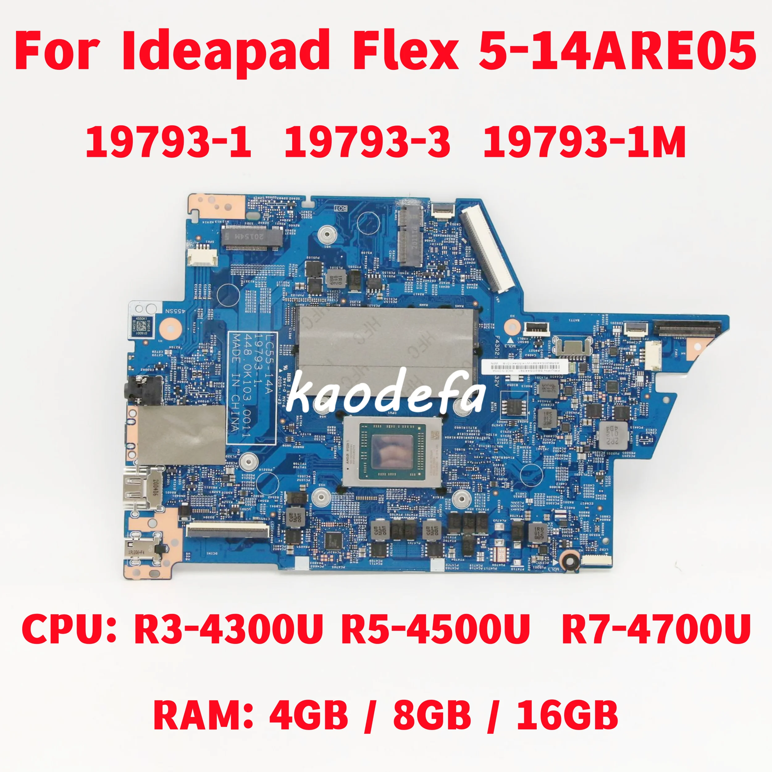 

19793-1 19793-3 19793-1M Для Lenovo Flex 5-14ARE05 Материнская Плата ЦП: R3 R5 R7 AMD RAM: 4G/8G/16G FRU:5B20S44391 5B21B44609