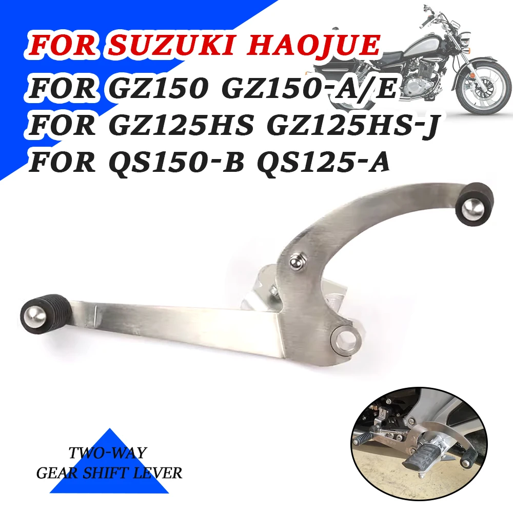 Levier de changement de vitesse bidirectionnel pour moto, pédale de  changement de pied, accessoires pour Suzuki Haojue GZ150 GZ125 GZ150-A  GZ150-E 2023 - AliExpress