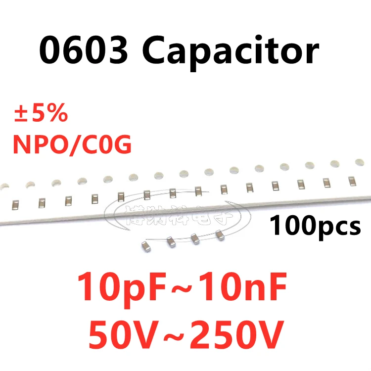 

100pcs 0603 SMD Capacitor 10/22/33/47/68/100/220/330/470/680PF 1/1.2/1.5/1.8/2/2.2/2.7/3/3.3/3.9/4.7/6.8/10NF 5% NPO C0G