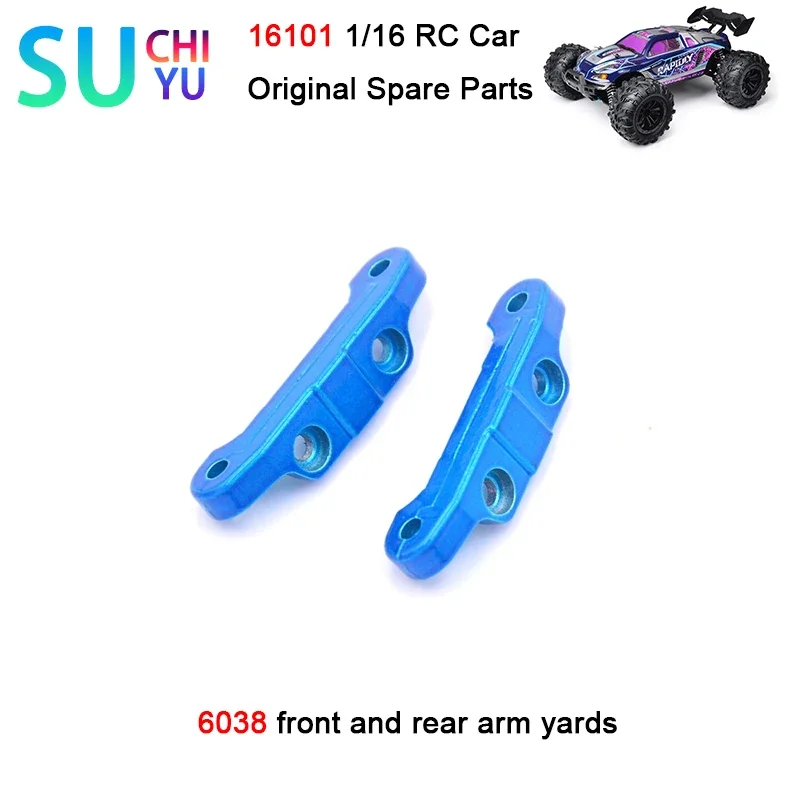 

SCY 16101 1/16 RC Car Original Spare Parts 6038 front and rear arm yards