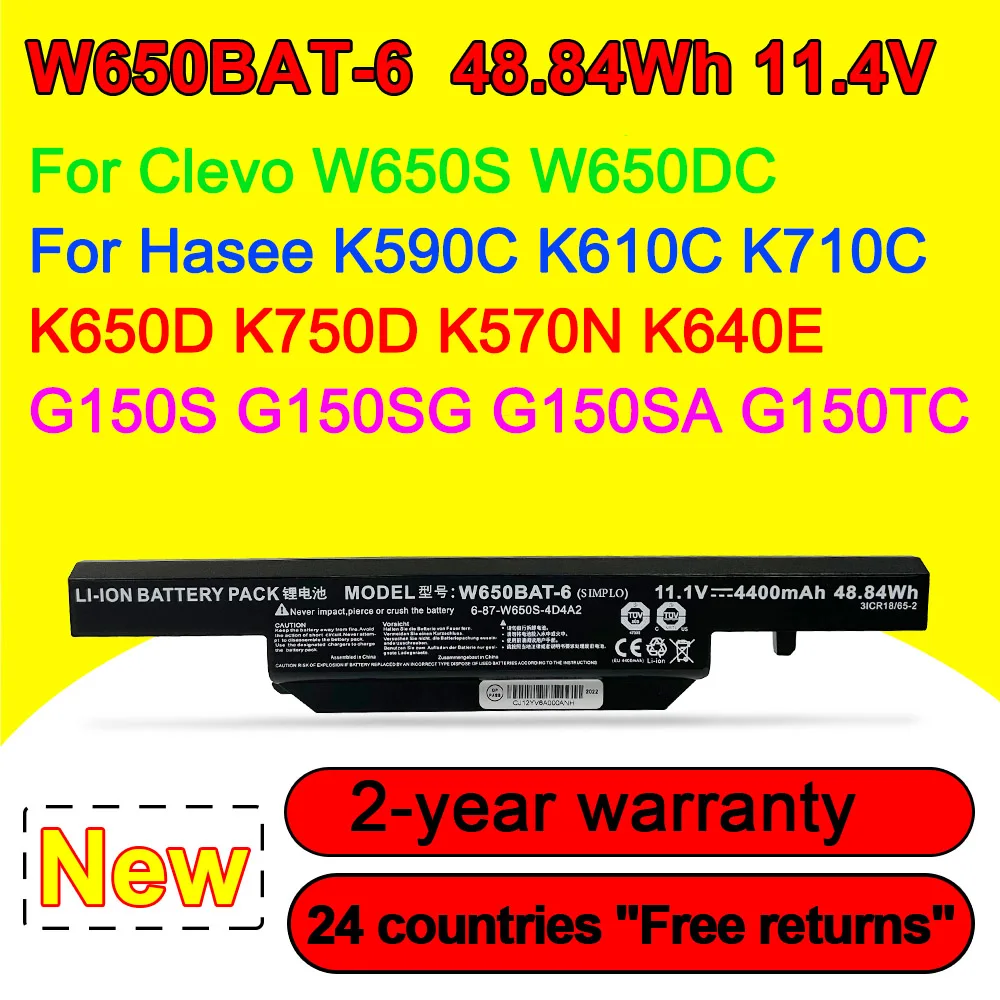 

W650BAT-6 Battery For Hasee K610C K650D K750D K570N K710C K590C K750D for CLEVO W650S W650DC Series Laptop 11.1V 48.84Wh