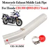 Slip-On For HONDA CB1300 CB 1300 2003 - 2014 2015 Motorcycle Exhaust Escape Moto Muffler Modify 51MM Bike Tube Middle Link Pipe
