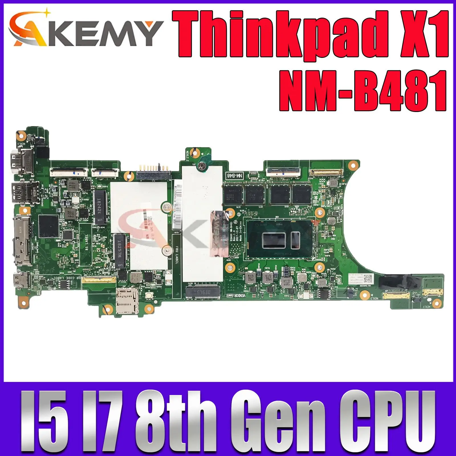 

NM-B481 For Lenovo Thinkpad X1 Carbon 6th Gen Notebook Mainboard With I5 I7 8th Gen CPU 8GB RAM 100% Test OK