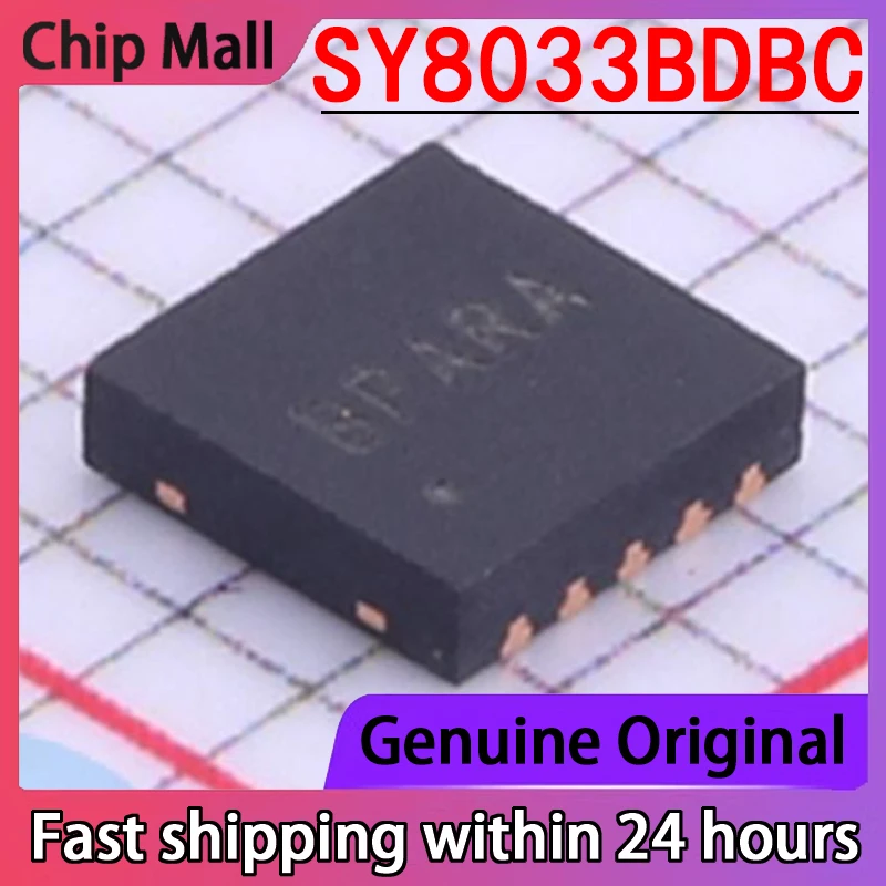 

10PCS Brand New SY8033BDBC Packaged QFN10 DC-DC Power Chip Original
