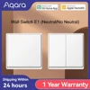 Original Aqara Wall Switch E1 Version Smart Wireless Key Zigbee 3.0 Light Switch Wire With/No Neutral For Xiaomi Home Homekt APP 1