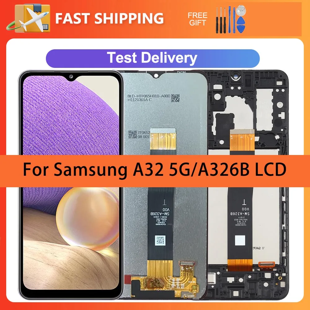 

6.5" LCD For Samsung A32 5G A326B Display Touch Screen Replacement Assembly with Frame for Samsung A32 5G A326U SM-A326BR LCD