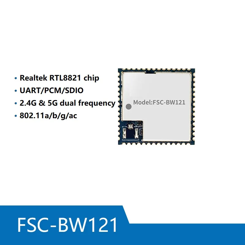 

FSC-BW121 module RTL8821 chip SDIO interface Bluetooth WiFi combination module