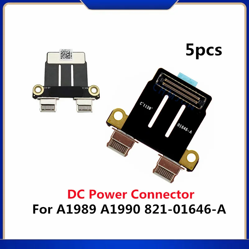 

5pcs For Macbook Pro 13" 15" A1989 A1706 A1707 A2159 A2141 A2289 A2251 A1990 DC Power Jack Board Connector 821-01646-A