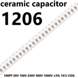 (50pcs) 1206 100PF 50V 100V 250V 500V 1000V ±5% 101J COG 3216 SMD Ceramic Capacitors