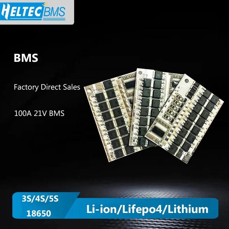 

3S/4S/5S Balance BMS 12V 16.8V 21V 100A 18650 Li-ion/ Lifepo4/Lithium iron phospha/LFP Battery Protection Circuit Board