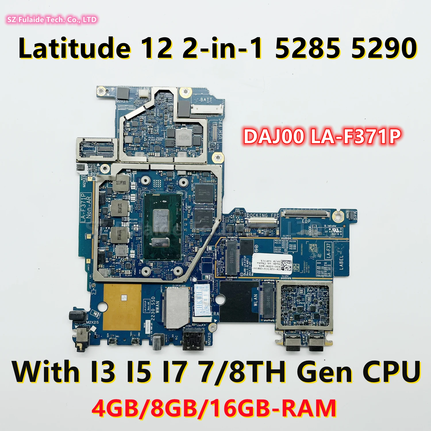 

DAJ00 LA-F371P LA-D891P For dell Latitude 5285 5290 2-in-1 Laptop Motherboard With I3 I5 I7 7/8th Gen CPU 4GB/8GB/16GB RAM