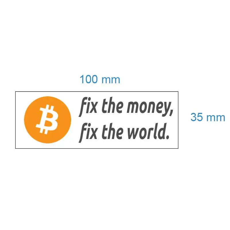 20pcs 100x35mm Bitcoin Fix the Money World Durable Waterproof Tear Proof Vinyl Label Stickers Cryptocurrency Fans Publicity