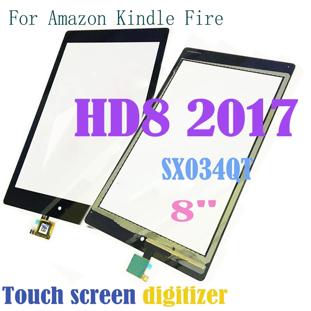 

Сенсорное стекло 8 дюймов для Amazon Kindle Fire HD8 2017 HD 8 2017 7-го поколения SX034QT, дигитайзер сенсорного экрана для Amazon Kindle Fire HD 8 2017