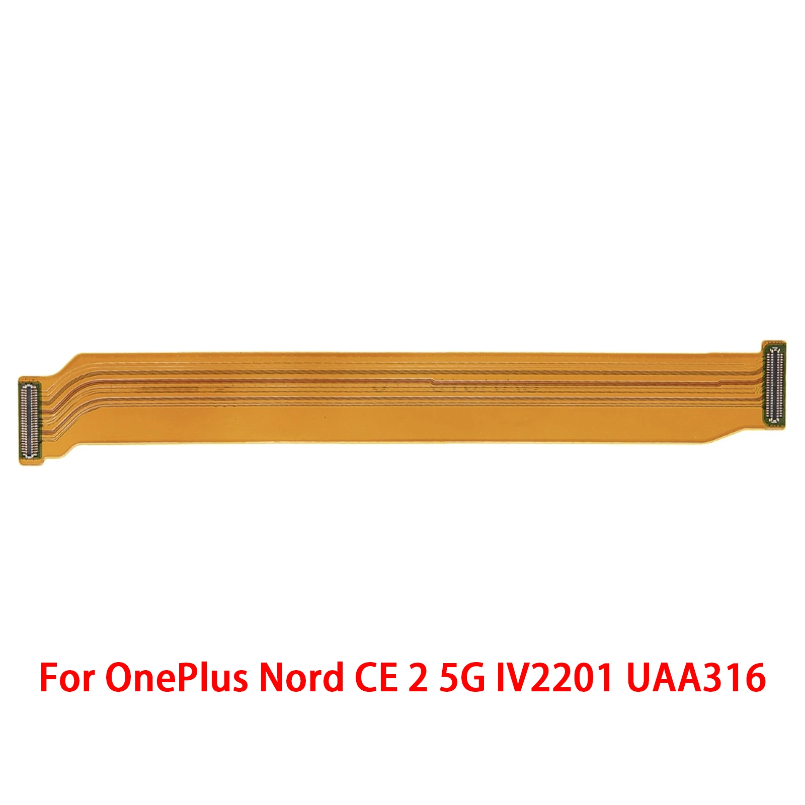

For OnePlus Nord CE 2 5G IV2201 UAA316 Mainboard Flex Cable
