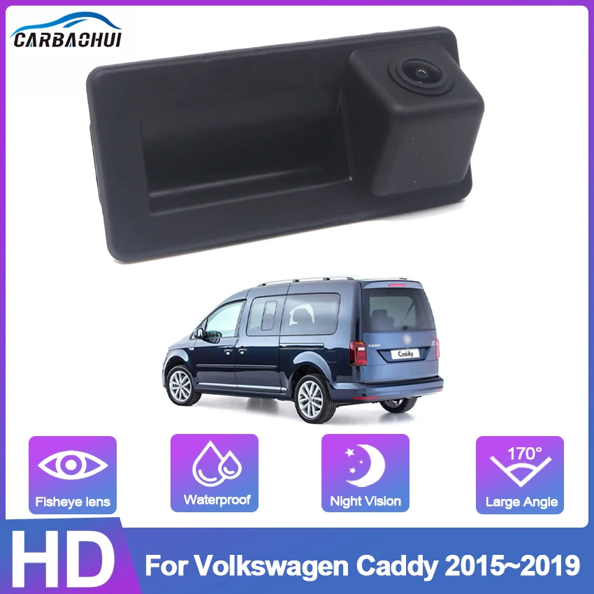 

CCD HD Waterproof Trunk Handle Rear View Camera For Volkswagen Caddy 2015 2016 2017 2018 2019 Car Backup Reverse Parking Monitor