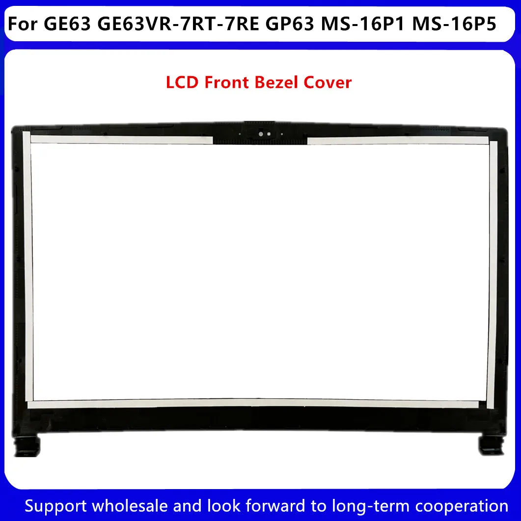 para Msi Ge63 Ge63vr7rt-7re Ms16p1 Ms-16p5 Gp63 Portátil Lcd Frente Moldura Capa Novo - Imagem 2
